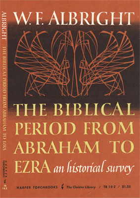 The Biblical Period from Abraham to Ezra