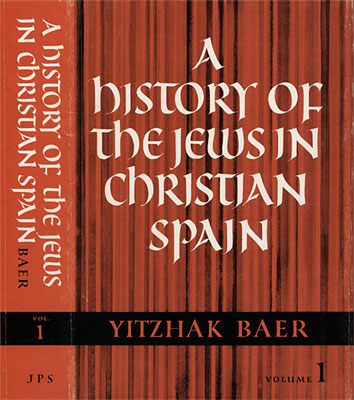 A History of the Jews in Christian Spain