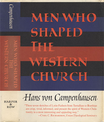 Men Who Shaped the Western Church