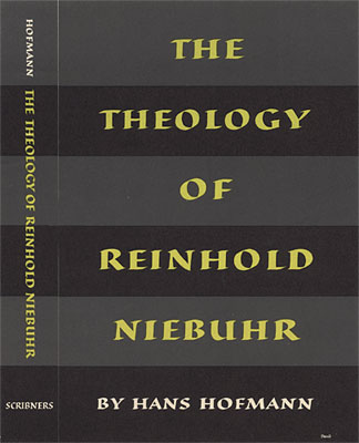 The Theology of Reinhold Niebuhr