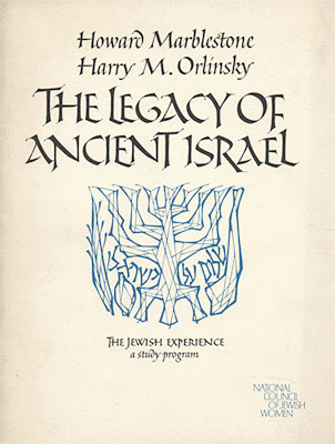 The Legacy of Ancient Israel