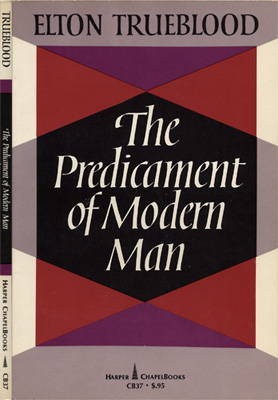 The Predicament of Modern Man