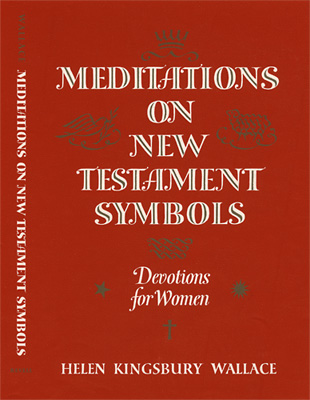 Meditations on New Testament Symbols